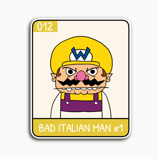 Bad Italian Man #1 - Unruly Punk Series 01 Collectable Sticker